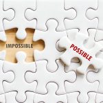 makding the impossible possible